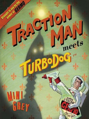 cover image of Traction Man Meets Turbo Dog